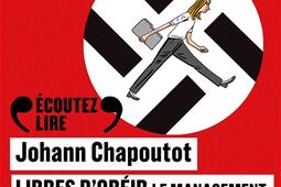 Libres dobeir  le management du nazisme a auj_Gallimard_9782073126900.jpg