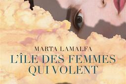 Lile des femmes qui volent_Phebus_9782752914507.jpg
