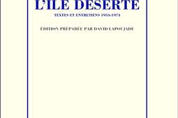 Lile deserte et autres textes  textes et entre_Minuit_9782707330413.jpg