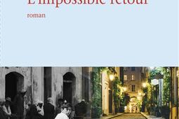 Limpossible retour_Mercure de France_9782715262522.jpg