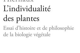 Lindividualite des plantes  essai dhistoire et_Vrin_9782711632442.jpg