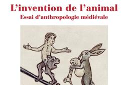 Linvention de lanimal  essai danthropologie m_Gallimard_9782073126924.jpg