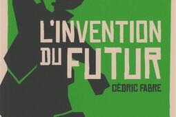 Linvention du futur_Editions In8_9782494730229.jpg