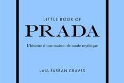 Little book of Prada  lhistoire dune maison de _Place des Victoires_9782809920185.jpg