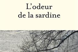 Lodeur de la sardine_Fayard_9782213731353.jpg