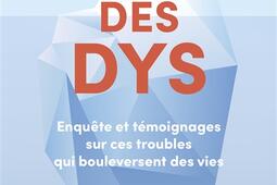Lodyssee des dys  enquete et temoignages sur _Stock_9782234097063.jpg