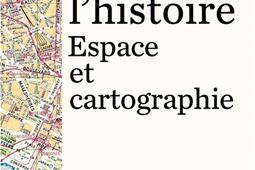 Loeil de lhistoire  espace et cartographie_Parentheses_9782863644713.jpg