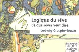 Logique du reve  ce que rever veut dire_Eliott editions_9782493117687.jpg