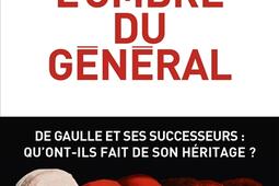 Lombre du general_Albin Michel_9782226501974.jpg