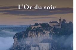 Lor du soir_Presses de la Cite_9782258213227.jpg