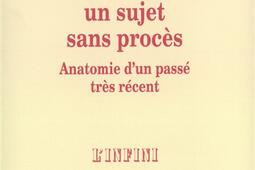 Louis Althusser un sujet sans proces  anatomie _Gallimard_9782070756209.jpg