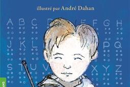 Louis Braille, l'enfant de la nuit.jpg