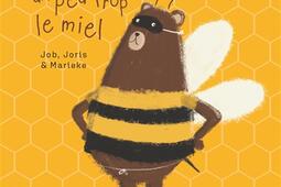 Lours qui aimait un peu trop le miel_Glenat Jeunesse_9782344075784.jpg