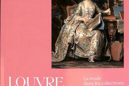 Louvre haute couture : la mode dans les collections de peintures du Louvre.jpg