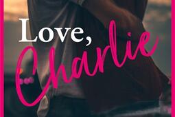 Love Charlie_Hugo Roman_9782755670103.jpg