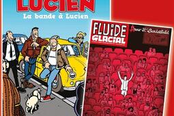 Lucien Vol 11 La bande a Lucien_Fluide glacial_9791038201125.jpg