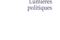 Lumieres politiques_PUF_9782130842798.jpg