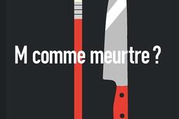 M comme meurtre _Sonatine editions_9782383993032.jpg