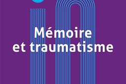 Mémoire et traumatisme.jpg