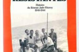 Mémoires résistantes : histoire du réseau Jade-Fitzroy, 1940-1944.jpg