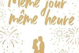 Même jour même heure.jpg