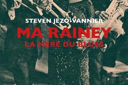 Ma Rainey : la mère du blues.jpg