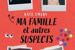 Ma famille et autres suspects_Seuil Jeunesse_9791023522686.jpg