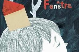 Ma maison sans fenetre_editions dEux_9782925347675.jpg