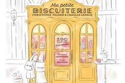 Ma petite biscuiterie : 190 recettes gourmandes.jpg