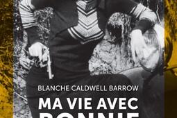 Ma vie avec Bonnie  Clyde_Omblage editions_9791096997190.jpg