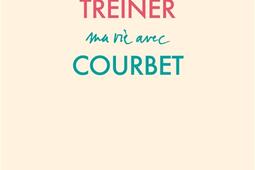 Ma vie avec Courbet_Gallimard.jpg