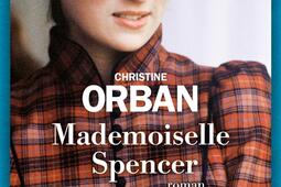 Mademoiselle Spencer_Albin Michel_9782226501882.jpg