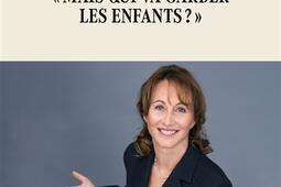 Mais qui va garder les enfants _Fayard_9782213731759.jpg