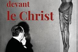 Malraux devant le Christ_Desclee De Brouwer_9782220098203.jpg