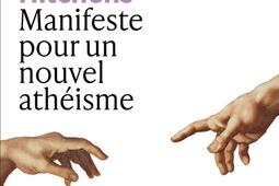 Manifeste pour un nouvel atheisme_Les Nouvelles editions Arpa_9788410490215.jpg