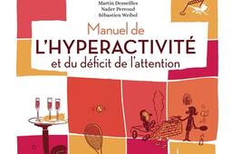 Manuel de lhyperactivite et du deficit de latt_Eyrolles_9782212572025.jpg