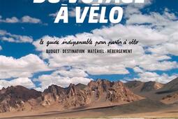 Manuel du voyage a velo  le guide indispensable_CycloCamping International_9782950315939.jpg