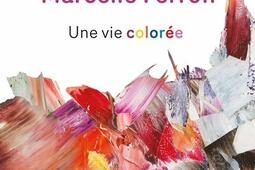 Marcelle Ferron  vie coloree_edito.jpg