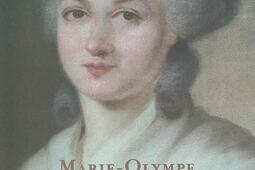 Marie-Olympe de Gouges : une humaniste à la fin du XVIIIe siècle.jpg