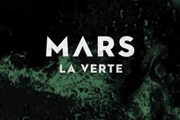 Mars Vol 2 Mars la verte_Presses de la Cite.jpg