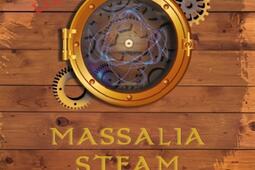 Massalia steam system : l'intégrale.jpg