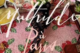 Mathilde a Paris_Flammarion_9782080422026.jpg