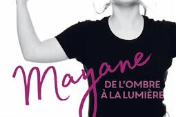 Mayane de lombre a la lumiere_HarperCollins_9791033925262.jpg