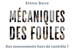 Mecaniques des foules  des mouvements hors de co_Armand Colin_9782200631819.jpg