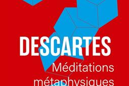 Meditations metaphysiques_PUF_9782130886426.jpg