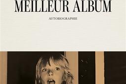 Meilleur album  autobiographie_Cherche Midi.jpg