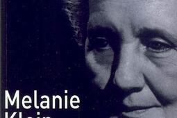 Melanie Klein une pensee vivante_PUF.jpg