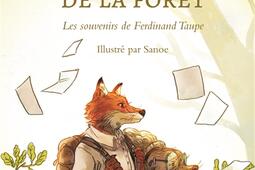 Memoires de la foret Vol 1 Les souvenirs de Ferdinand Taupe_Ecole des loisirs_9782211313155.jpg