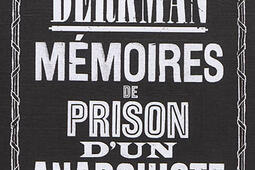 Memoires de prison dun anarchiste_lEchappee_9782373090802.jpg