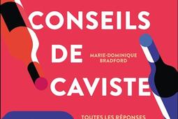 Mes conseils de caviste  toutes les reponses aux_Dunod_9782100863976.jpg